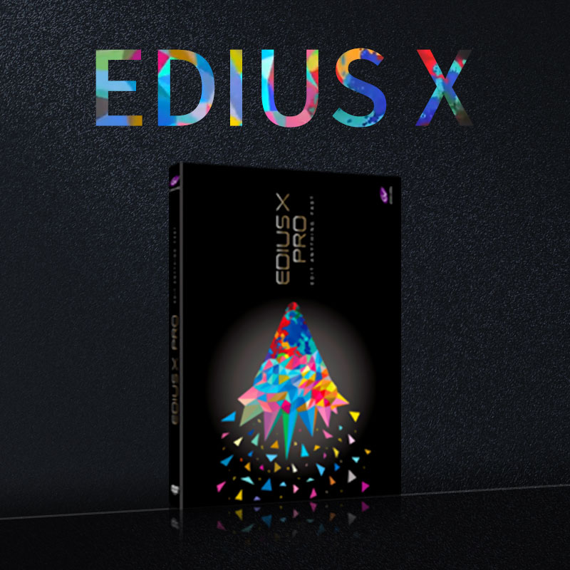 EDIUS X 全新发布 4K高清非线性编辑系统软件  edius x 升级包图片